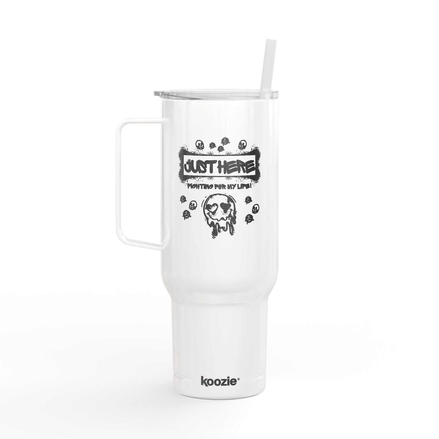 "Just Here Fighting for My Life, Send Coffee, Snacks and Moral Support ASAP" 40oz insulated tumbler