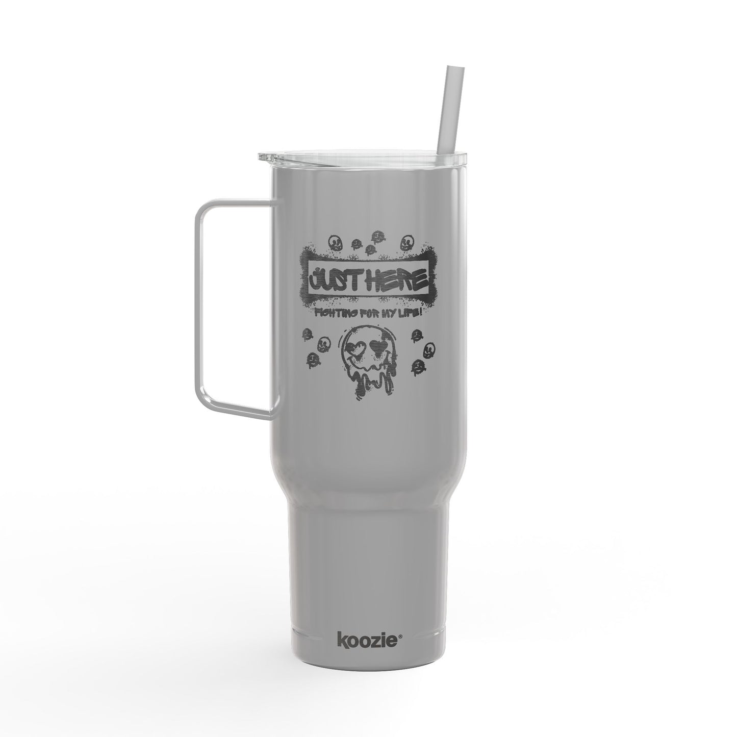 "Just Here Fighting for My Life, Send Coffee, Snacks and Moral Support ASAP" 40oz insulated tumbler