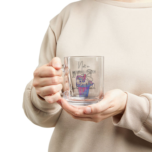 Not a Morning Person | Funny Clear Glass Coffee Mug – 10oz Gift for Coffee & Tea Lovers