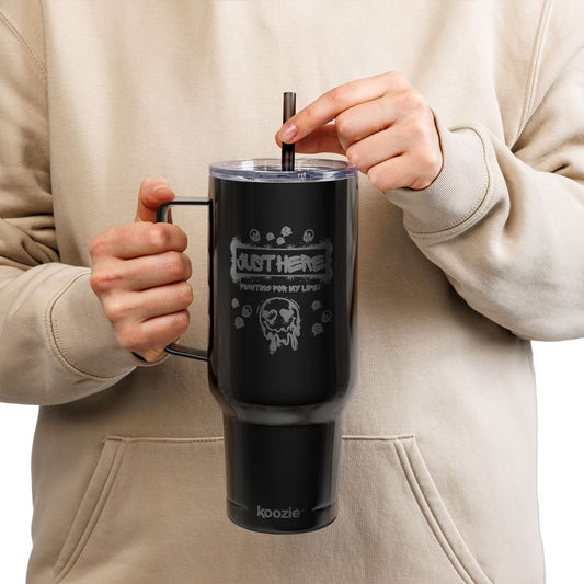"Just Here Fighting for My Life, Send Coffee, Snacks and Moral Support ASAP" 40oz insulated tumbler